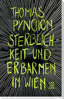 Sterblichkeit und Erbarmen in Wien