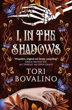 Bovalino, Tori. I, in the Shadows. Titan Publ. Group Ltd., 2026.