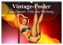 Vintage-Poster aus Theater, Film und Werbung (Wandkalender 2024 DIN A3 quer), CALVENDO Monatskalender