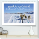 gen Ostgrönland - Eine Reise nach Tasiilaq/Ammassalik - (Premium, hochwertiger DIN A2 Wandkalender 2023, Kunstdruck in Hochglanz)