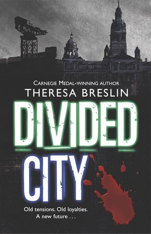 Breslin, Theresa. Divided City. Penguin Random House Children's UK, 2006.