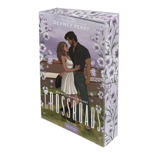 Perry, Devney. Crossroads - Wo Vergebung beginnt. VAJOSH Verlag GmbH, 2026.