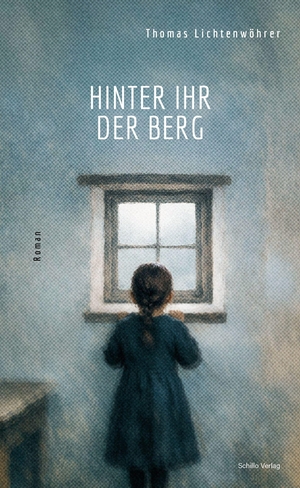 Lichtenwöhrer, Thomas. Hinter ihr der Berg. Buch & Wein Schillo, 2026.