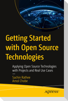 Getting Started with Open Source Technologies