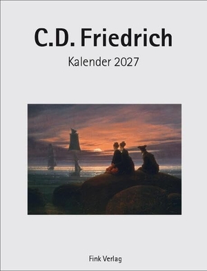 Caspar David Friedrich 2027 - Kunst-Einsteckkalender. Fink Emil, 2026.