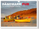 Dänemark Pur (Wandkalender 2024 DIN A4 quer), CALVENDO Monatskalender