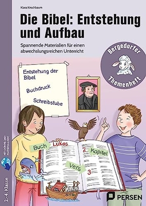 Kirschbaum, Klara. Die Bibel: Entstehung und Aufbau - Spannende Materialien für einen abwechslungsreichen Unterricht (2. bis 4. Klasse). Persen Verlag i.d. AAP, 2024.