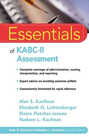 Kaufman, Alan S / Lichtenberger, Elizabeth O et al. Essentials of Kabc-II Assessment. Wiley, 2005.