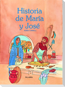 Historia de María y José