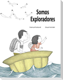 Somos exploradores