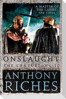 Onslaught: The Centurions II