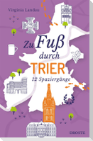 Zu Fuß durch Trier