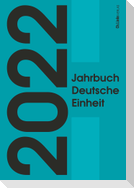 Jahrbuch Deutsche Einheit 2022