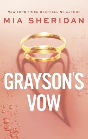 Sheridan, Mia. Grayson's Vow - A spicy marriage-of-convenience romance. Little, Brown Book Group, 2023.
