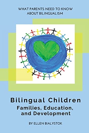 Bialystok, Ellen. Bilingual Children. TBR Books, 2022.