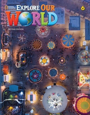 Sved, Rob / Cory-Wright, Kate et al. Explore Our World 6 with the Spark Platform. Cengage Learning, 2020.
