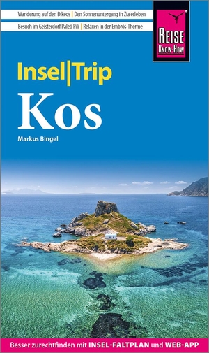 Bingel, Markus. Reise Know-How InselTrip Kos - Reiseführer mit Insel-Faltplan und kostenloser Web-App. Reise Know-How Rump GmbH, 2023.