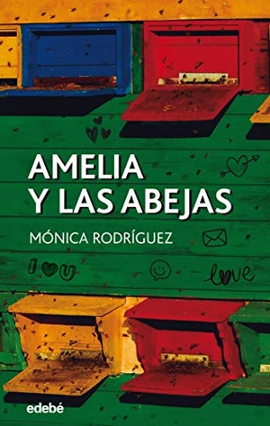 Rodríguez, Mónica. Amelia y las abejas. Grupo EDEBÉ, 2019.