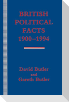 British Political Facts 1900-1994