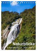 Naturblicke - Wasserfälle der Welt (Tischkalender 2025 DIN A5 hoch), CALVENDO Monatskalender
