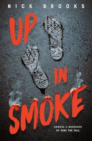 Brooks, Nick. Up in Smoke. Henry Holt & Company Inc, 2025.