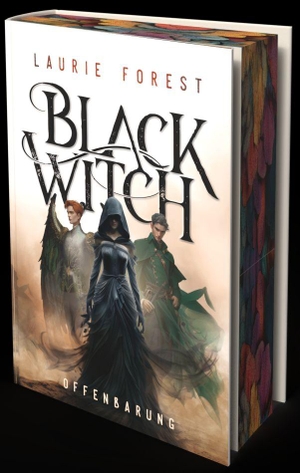 Forest, Laurie. Black Witch - Offenbarung - Band 5 der epischen NY Times und USA Today Bestsellerserie. foliant Verlag, 2026.