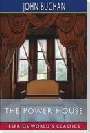The Power-House (Esprios Classics)