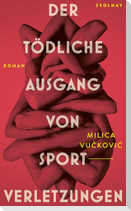 Der tödliche Ausgang von Sportverletzungen