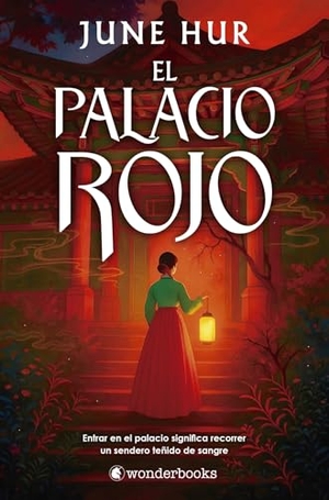 Hur, June. Palacio Rojo, El. Wonderbooks, 2025.