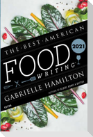 The Best American Food Writing 2021