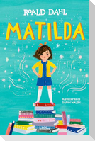 Matilda (Edición Ilustrada) / Matilda (Illustrated Edition)