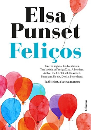 Punset, Elsa. Feliços. Columna CAT, 2017.