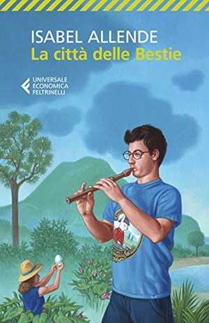 Allende, Isabel. La città delle bestie. Feltrinelli, 2020.