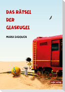 Das Rätsel der Glaskugel