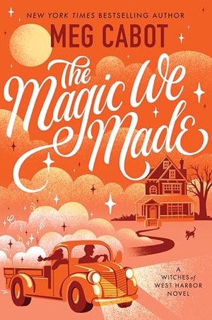 Cabot, Meg. The Magic We Made. HarperCollins, 2026.