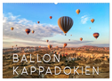 Mit dem Ballon über Kappadokien (Wandkalender 2024 DIN A2 quer), CALVENDO Monatskalender