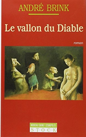 Brink-A. Le vallon du diable. Editions Stock, 2024.