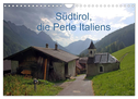 Südtirol, die Perle Italiens (Wandkalender 2024 DIN A4 quer), CALVENDO Monatskalender