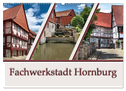 Fachwerkstadt Hornburg (Wandkalender 2024 DIN A2 quer), CALVENDO Monatskalender