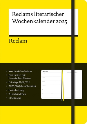 Reclams literarischer Wochenkalender 2025 - Buchkalender (Flexobroschur) im Format A5 mit Gummiband, Falttasche und 52 inspirierenden Zitaten aus der Weltliteratur. Reclam Philipp Jun., 2024.
