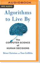 ALGORITHMS TO LIVE BY        M
