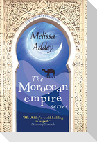 The Moroccan Empire Series