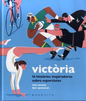 Cassany, Mia. Victòria. MOSQUITO BOOKS, 2021.