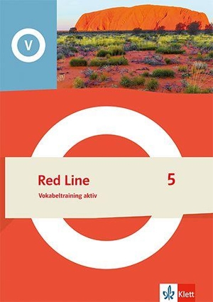 Red Line 5. Vokabeltraining aktiv Klasse 9 - Vokabeltraining aktiv Klasse 9. Klett Ernst /Schulbuch, 2026.