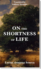 On the Shortness of Life