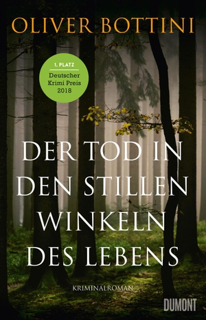 Bottini, Oliver. Der Tod in den stillen Winkeln des Lebens. DuMont Buchverlag GmbH, 2017.