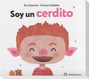 Soy un cerdito