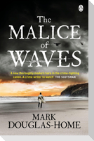 The Malice of Waves