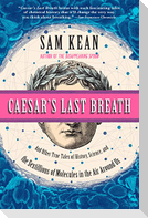 Caesar's Last Breath