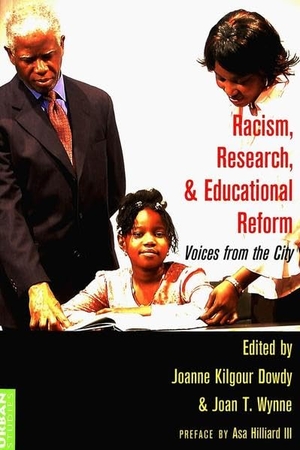 Dowdy, Joanne Kilgour / Joan T. Wynne (Hrsg.). Racism, Research, and Educational Reform - Voices from the City. Peter Lang, 2005.